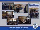 بازدید مدیرعامل بیمه آسیا از شعبه اصفهان؛ دیدار با روسای شعب، کارکنان و نمایندگان